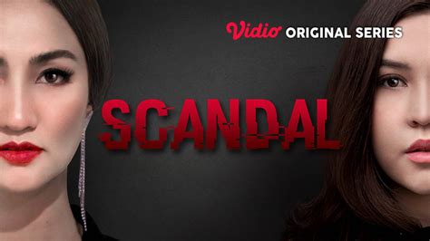 scandal vidio|Nonton Scandal .